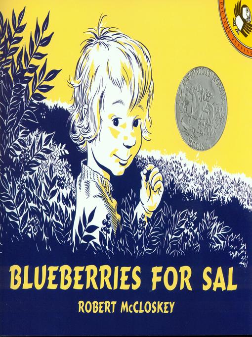 Title details for Blueberries For Sal by Robert McCloskey - Available